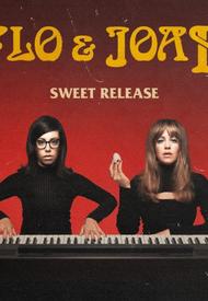 FLO & JOAN Sweet Release